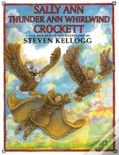 Sally Ann Thunder Ann Whirlwind Crockett