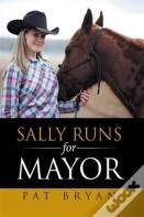 Sally Runs For Mayor