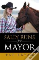 Sally Runs For Mayor
