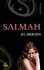 Salmah, El Origen - Preview