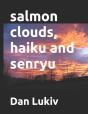 Salmon Clouds, Haiku And Senryu - Preview