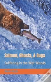 Capa do artigo Salmon, Ghosts, And Bugs