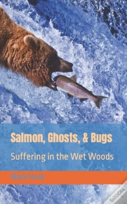 Capa do artigo Salmon, Ghosts, And Bugs