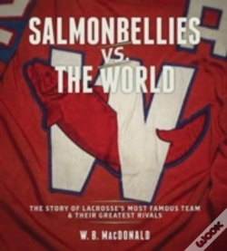 Capa do artigo Salmonbellies Vs. The World