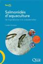 Salmonidés D'Aquaculture ; De La Production À La Consommation - Preview