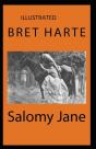 Salomy Jane Illustrated - Preview