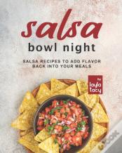 Salsa Bowl Night