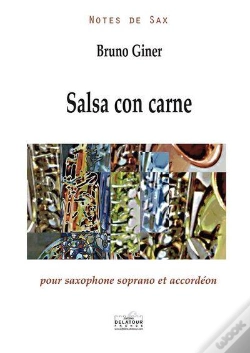 Capa do artigo Salsa Con Carne Pour Saxophone Soprano Et Accordeon