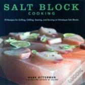 Salt Block Cooking