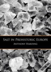 Salt In Prehistoric Europe