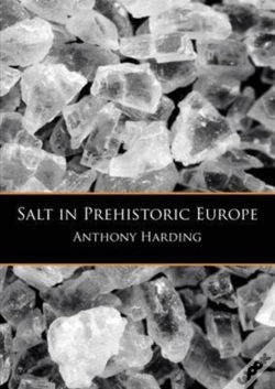Capa do artigo Salt In Prehistoric Europe