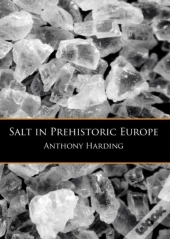 Salt In Prehistoric Europe
