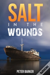 Salt In The Wounds