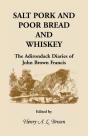 Salt Pork And Poor Bread And Whiskey - Preview