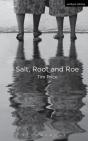 Salt, Root And Roe - Preview