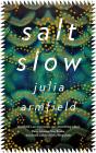 Salt Slow - Preview