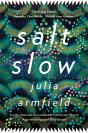 Salt Slow - Preview
