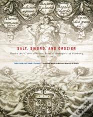 Salt, Sword, And Crozier