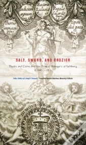 Salt, Sword, And Crozier