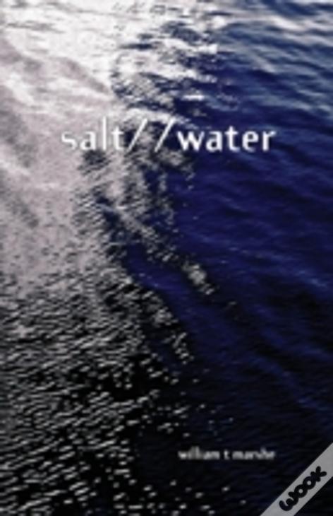 Salt/ /Water