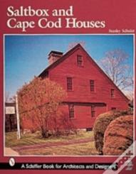 Saltbox And Cape Cod Houses