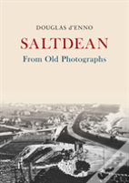 Saltdean From Old Photographs