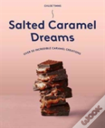 Salted Caramel Dreams