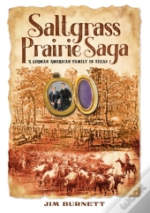 Saltgrass Prairie Saga