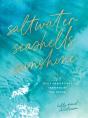 Saltwater, Seashells & Sunshine - Preview