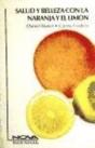 Salud Y Belleza Naranja Y Limon - Preview