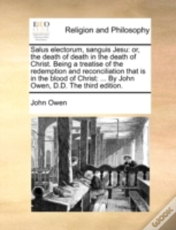 Capa do artigo Salus Electorum, Sanguis Jesu: Or, The D