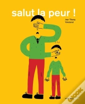 Salut La Peur !