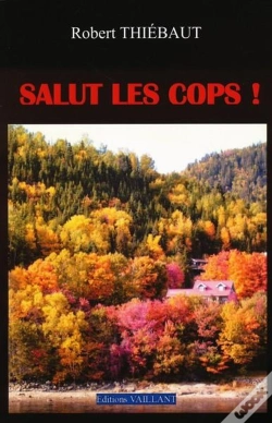 Capa do artigo Salut Les Cops ! - Livre