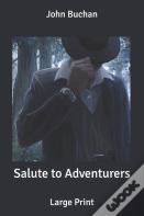 Salute To Adventurers
