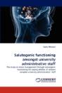 Salutogenic Functioning Amongst University Administrative Staff - Preview