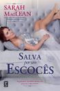 Salva por um Escocês - Preview