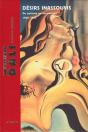 Salvador Dali  Desirs Inassouvis ; Du Purisme Au Surrealisme - Preview
