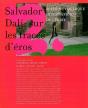 Salvador Dali : Sur Les Traces D'Éros : Actes Du Colloque International De Cerisy - Preview