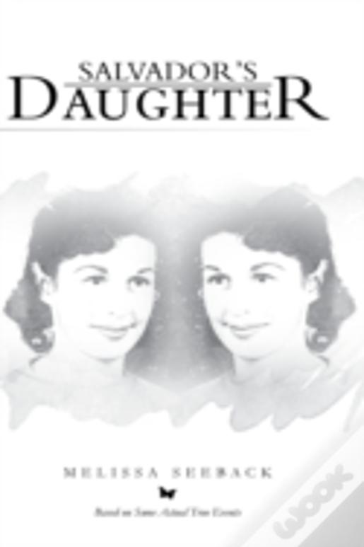 Salvador'S Daughter
