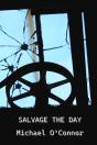 Salvage The Day - Preview