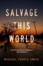 Salvage This World - Preview