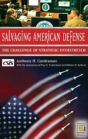 Salvaging American Defense - Preview