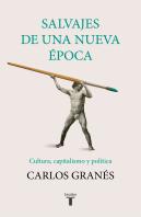 Salvajes De Una Nueva Época