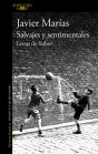 Salvajes Y Sentimentales - Preview