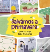 Capa do artigo Salvámos a Primavera
