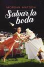 Salvar La Boda - Preview