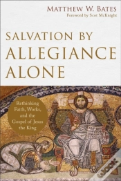 Capa do artigo Salvation By Allegiance Alone