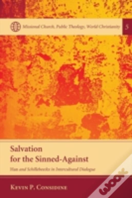Salvation For The Sinned-Against