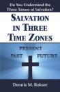 Salvation In Three Time Zones - Preview