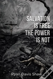 Capa do artigo Salvation Is Free The Power Is Not